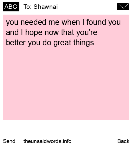 unsent message to Shawnai