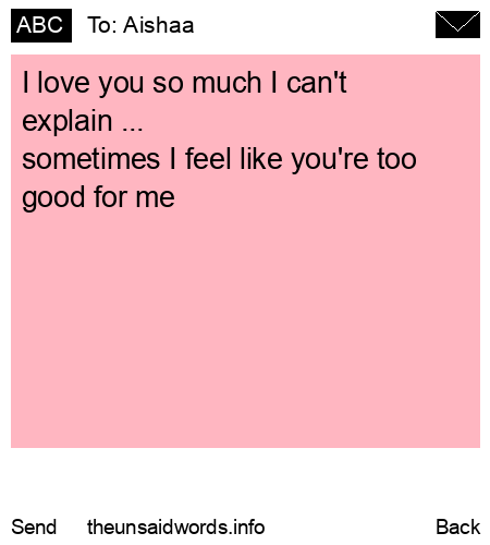 unsent message to Aishaa