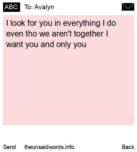 unsent message to Avalyn