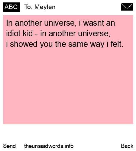 unsent message to Meylen