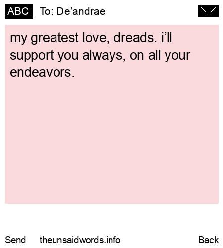 unsent message to De’andrae