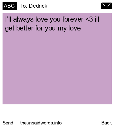 unsent message to Dedrick