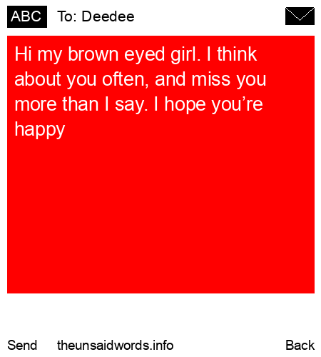 unsent message to Deedee