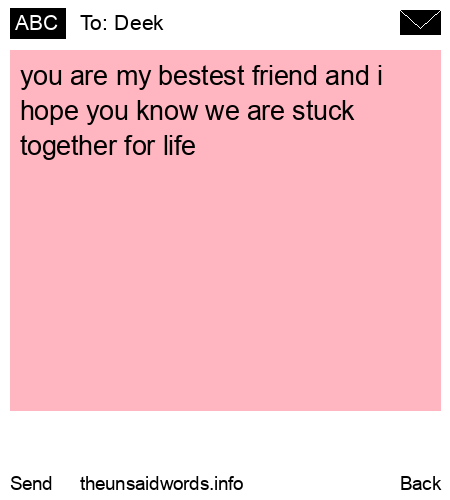 unsent message to Deek