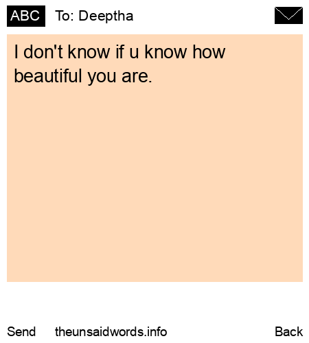 unsent message to Deeptha