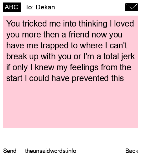 unsent message to Dekan