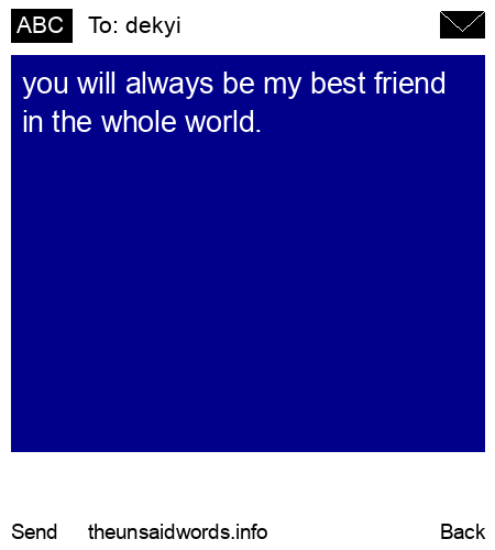 unsent message to dekyi