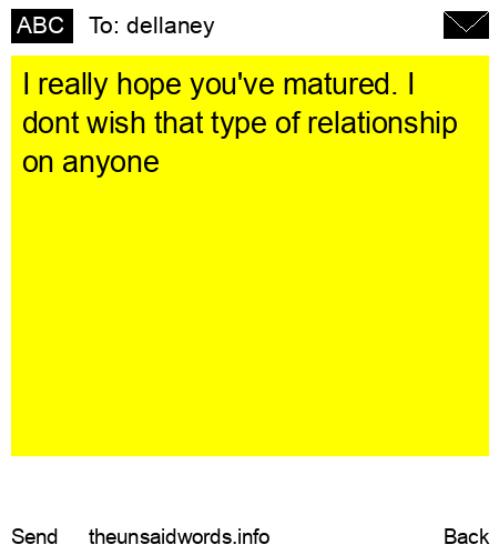 unsent message to dellaney