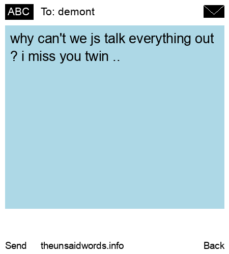 unsent message to demont