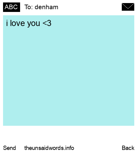 unsent message to denham 