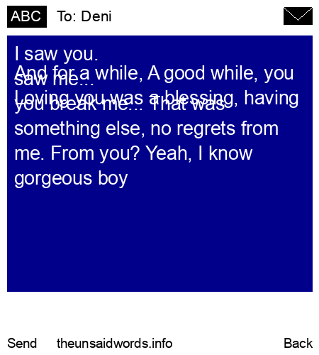 unsent message to Deni