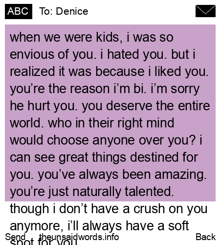 unsent message to Denice