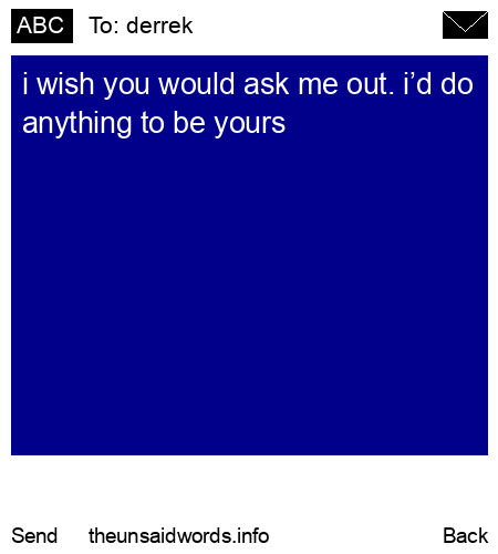 unsent message to derrek