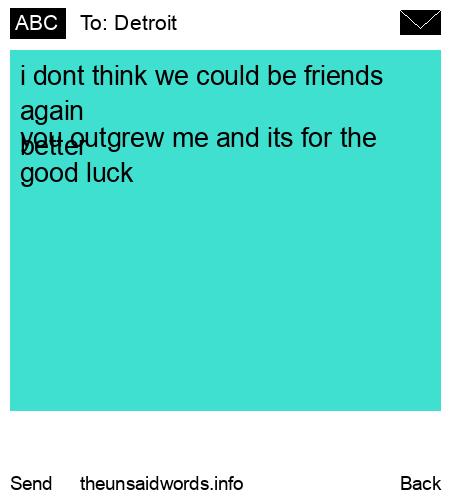 unsent message to Detroit
