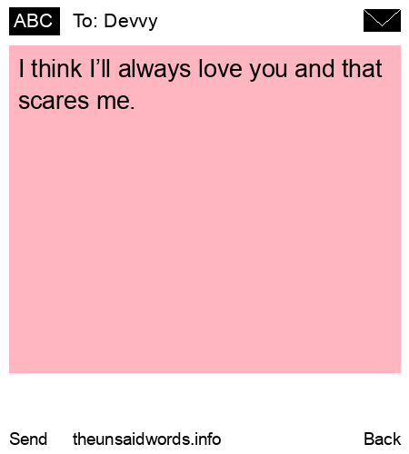 unsent message to Devvy 