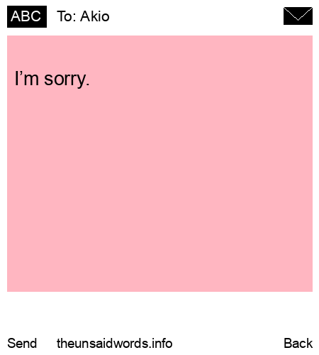 unsent message to Akio
