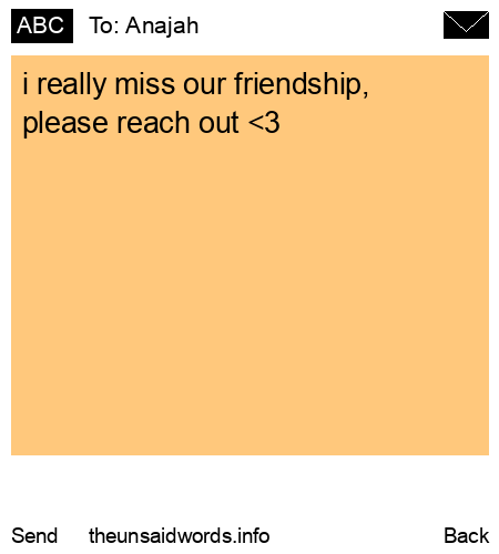 unsent message to Anajah