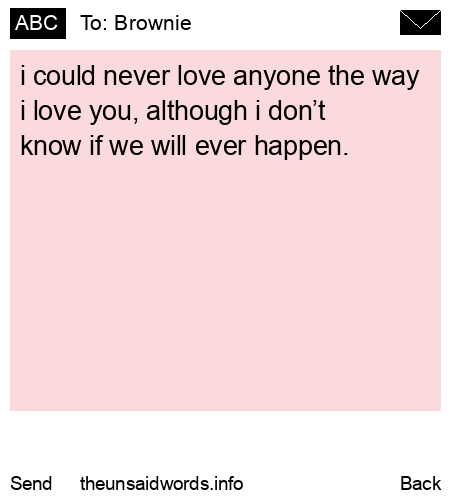 unsent message to Brownie