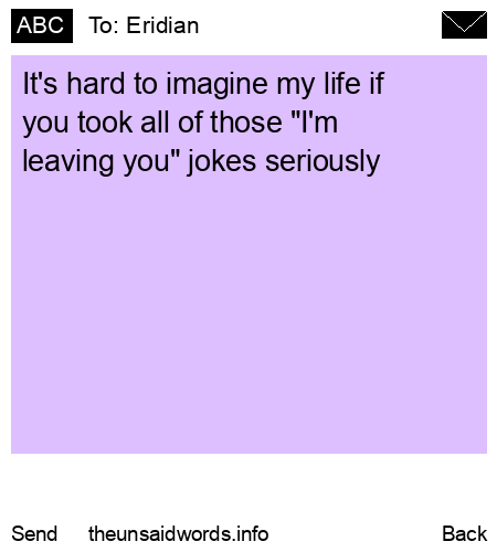 unsent message to Eridian