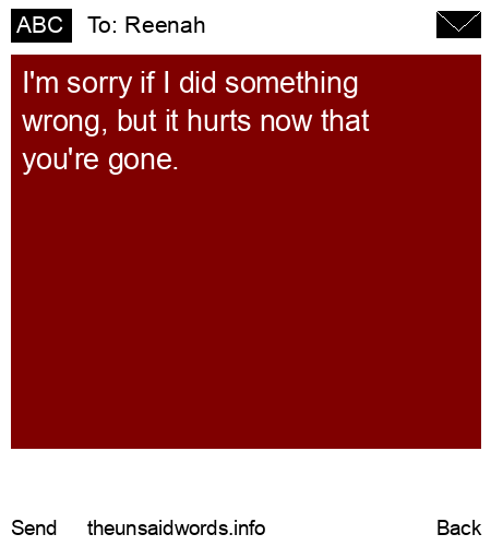 unsent message to Reenah