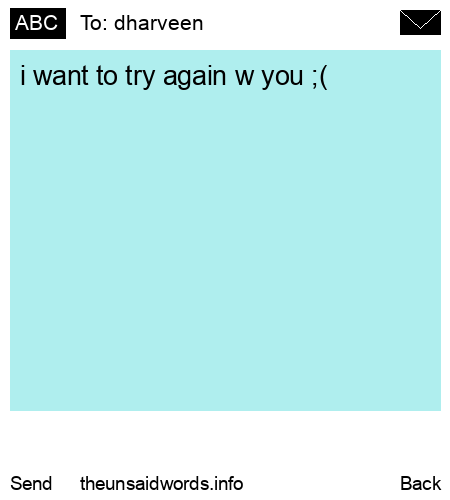 unsent message to dharveen