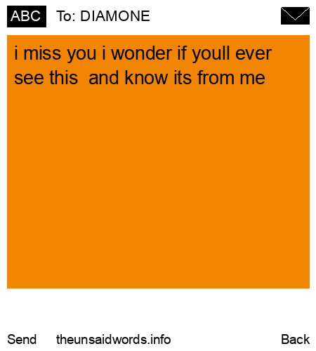 unsent message to DIAMONE