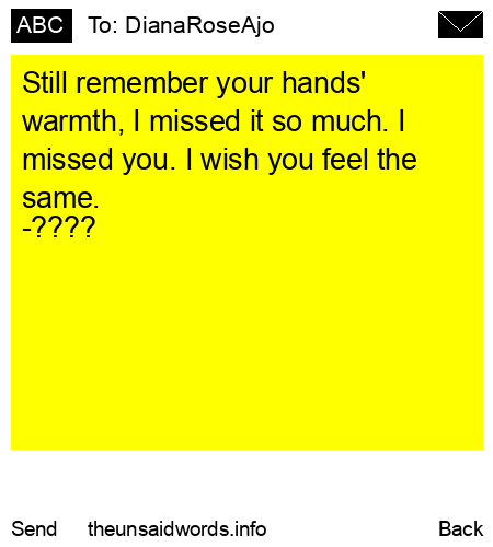 unsent message to DianaRoseAjo