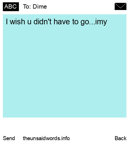 unsent message to Dime