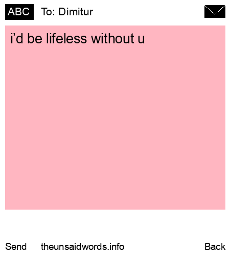 unsent message to Dimitur