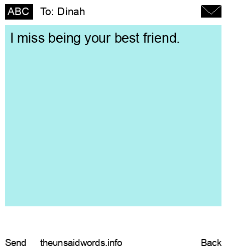 unsent message to Dinah