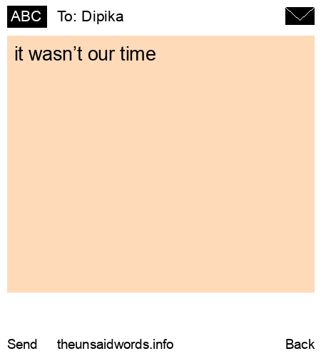 unsent message to Dipika