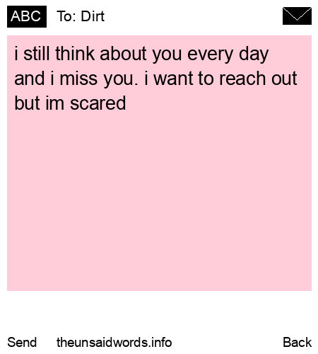 unsent message to Dirt