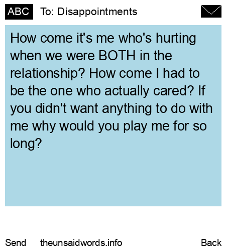 unsent message to Disappointments