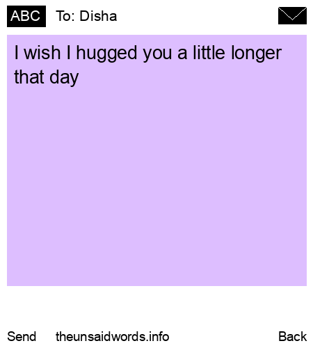 unsent message to Disha