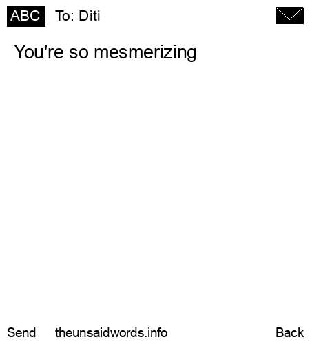 unsent message to Diti 