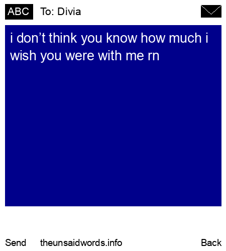 unsent message to Divia