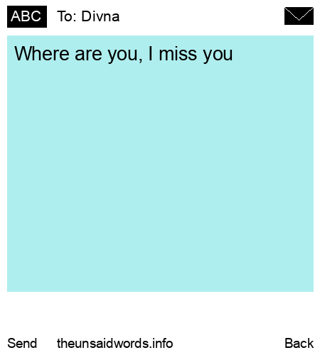 unsent message to Divna