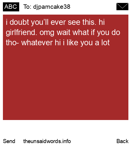 unsent message to djpamcake38