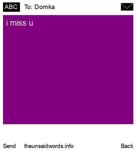 unsent message to Domka