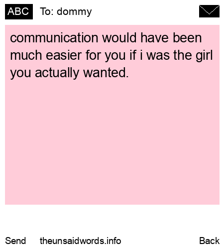 unsent message to dommy
