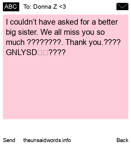 unsent message to Donna Z <3