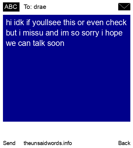 unsent message to drae