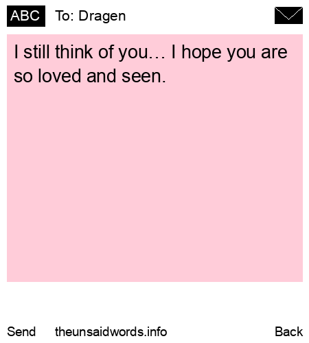 unsent message to Dragen 