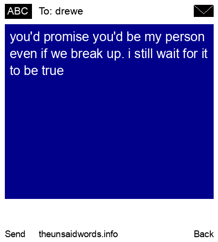 unsent message to drewe