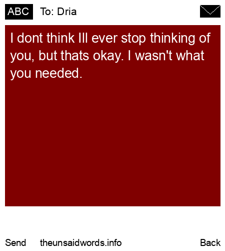 unsent message to Dria