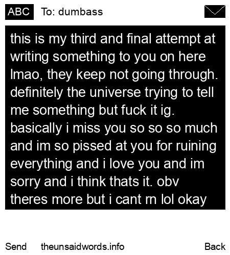 unsent message to dumbass