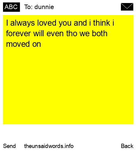 unsent message to dunnie