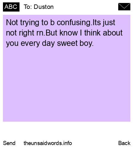 unsent message to Duston