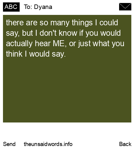 unsent message to Dyana