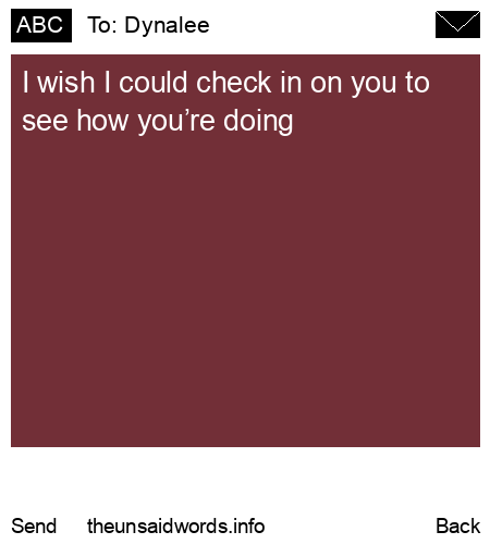 unsent message to Dynalee